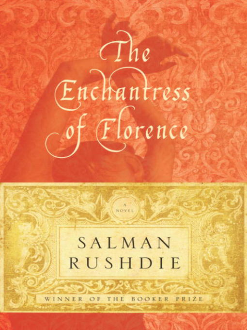 Title details for The Enchantress of Florence by Salman Rushdie - Wait list
